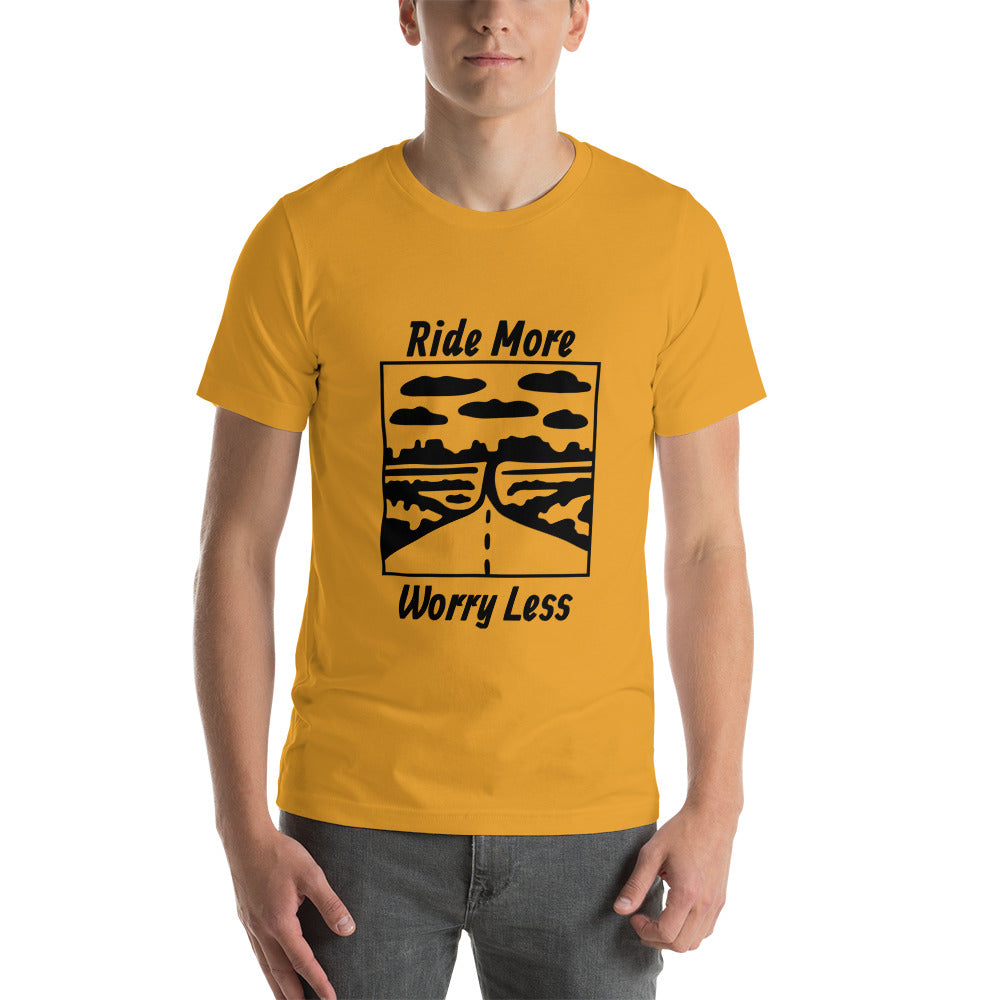 Ride More worry less highway Short-Sleeve Unisex T-Shirt